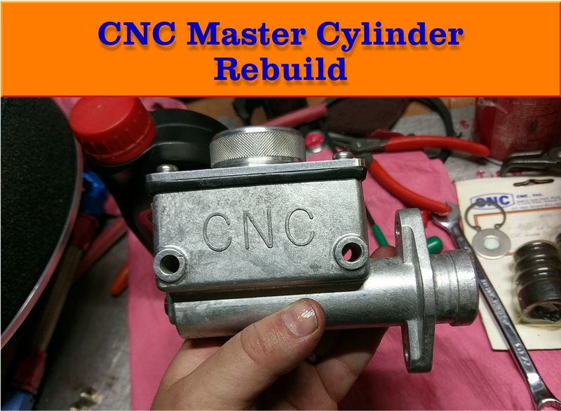 CNC Master Cylinder Rebuild