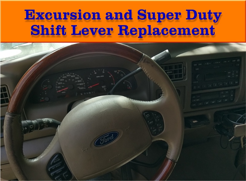 Excursion and Super Duty Shift Lever Replacement